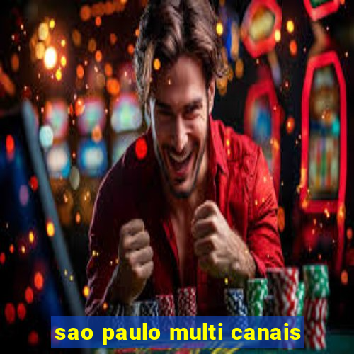 sao paulo multi canais